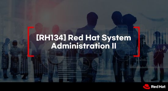 [RH134] Red Hat System Administration II